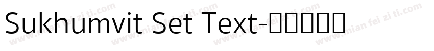 Sukhumvit Set Text字体转换